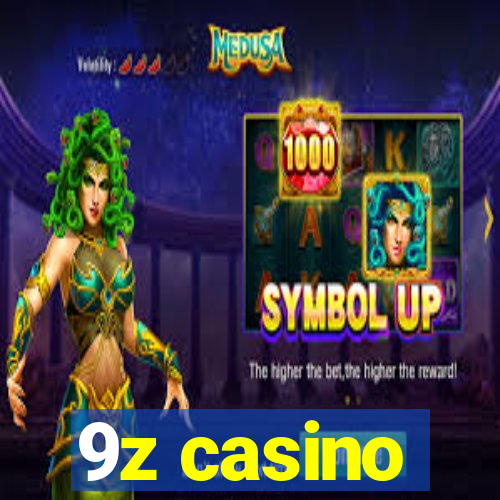 9z casino